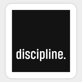 Discipline Sticker